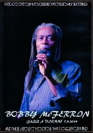 Bobby McFerrin ボビー・マクファーリン/France 2014