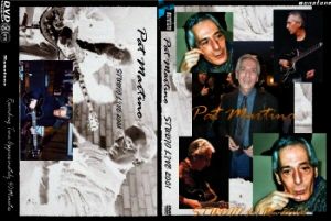 PAT MARTINO/STUDIO LIVE 2001