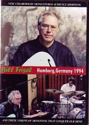 Bill Frisel ビル・フリーゼル/Hamburg,Germany 1994