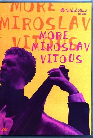 Miroslav Vitous ミロスラフ・ヴィトウス/Austria 2005 & Ge 1997