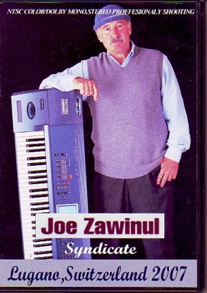 Joe Zawinul ジョー・ザヴィヌル/Live in Switzerland 2007