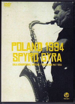 Spyro Gyra スパイロ・ジャイラ/Warsaw,Poland 1994