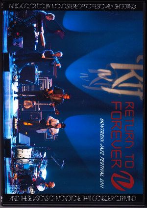 Return to Forever リターン・トゥ・フォーレヴァー/Switerland 2011