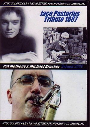 Pat Metheny Michael Brecker パット・メセニー/Poland 2000