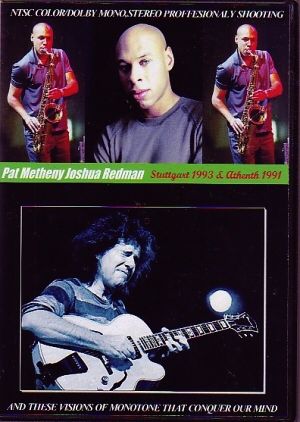 Pat Metheny Joshua Redmanパット・メセニー/Stuttgart 1993 & More