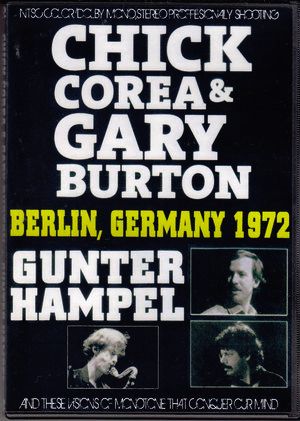 Chick Corea,Gary Burton チック・コリア/Germany 1972