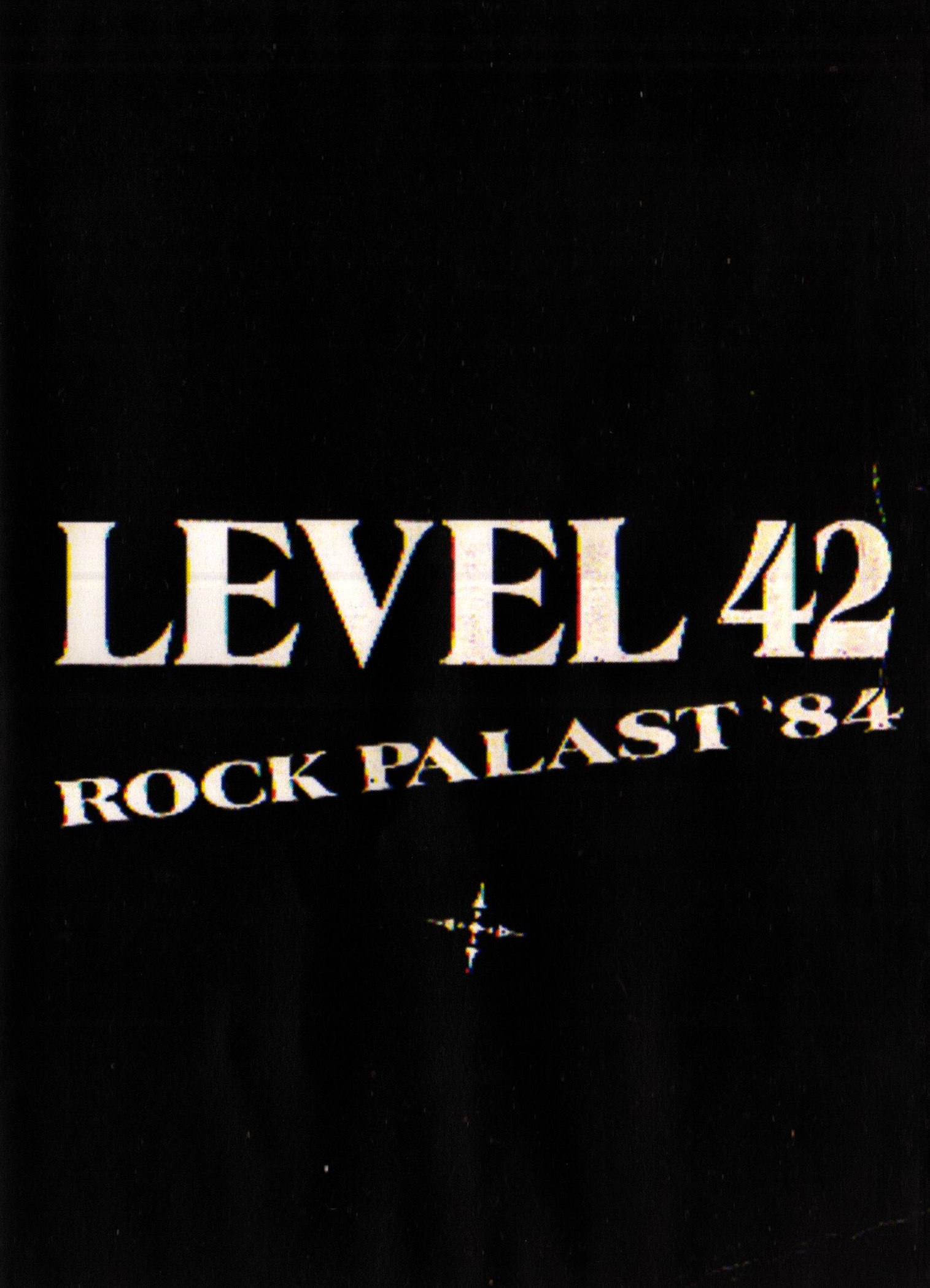 LEVEL 42 レヴェル 42/ROCKPALAST '84