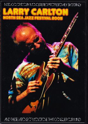 Larry Carlton ラリー・カールトン/Netherlands 2005