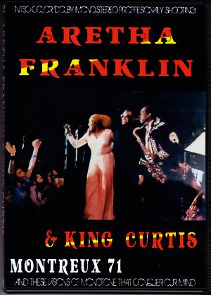 Aretha Franklin,King Curtis アレサ・フランクリン/Montreux 1971