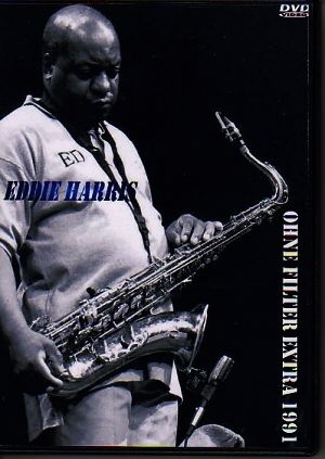 Eddie Harris エディ・ハリス/Ohne Filter Extra 1991