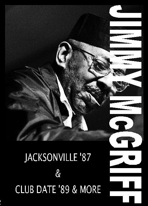 JIMMY McGRIFF ジミー・マクグリフ/JACKSONVILLE '87＆CLUB DATE '89
