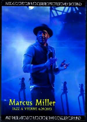 Marcus Miller マーカス・ミラー/France 2013