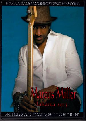 Marcus Miller マーカス・ミラー/Indonesia 2013