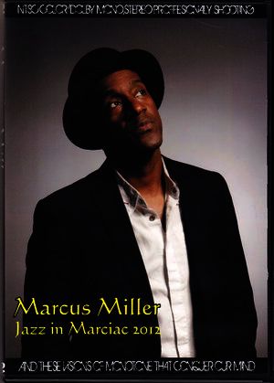 Marcus Miller マーカス・ミラー/France 2012