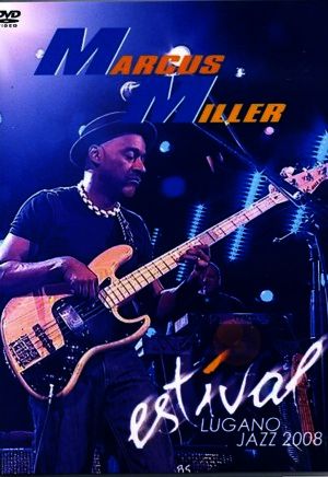 Marcus Miller マーカス・ミラー/Switerland 2008