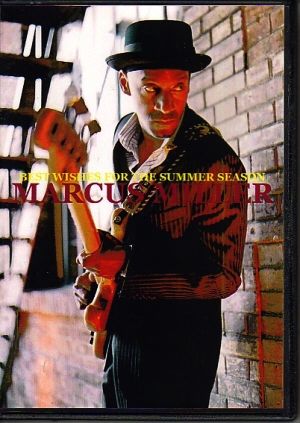 Marcus Miller マーカス・ミラー/Switzerland 2006 & France 2005