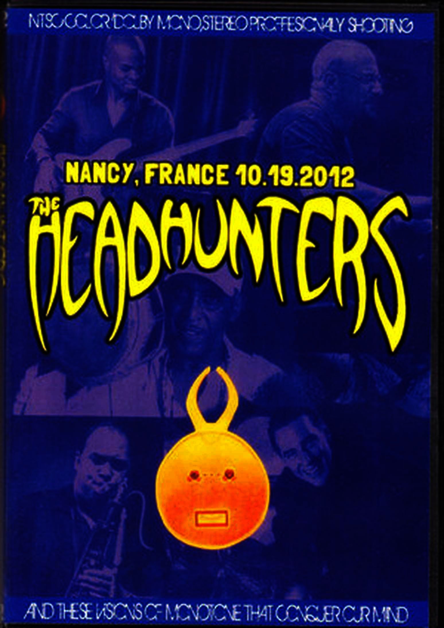Headhunters ヘッドハンターズ/France 2012