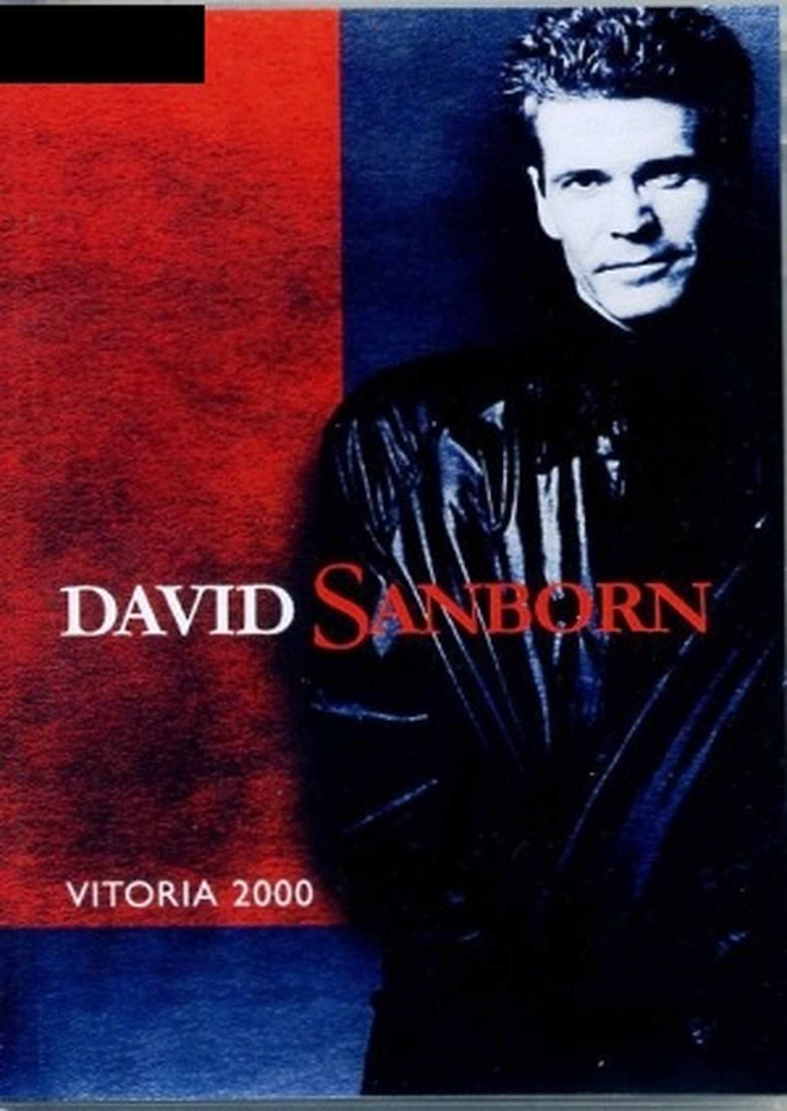 David Sanborn,Richard Bona,Joe Sample デヴィッド・サンボーン/Italy 2000