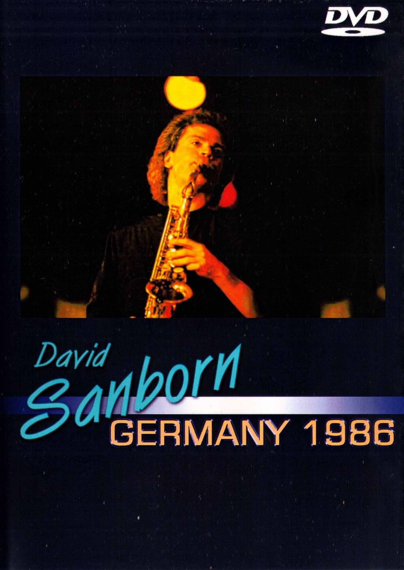 DAVID SANBORN デヴィッド・サンボーン/GERMANY 1986