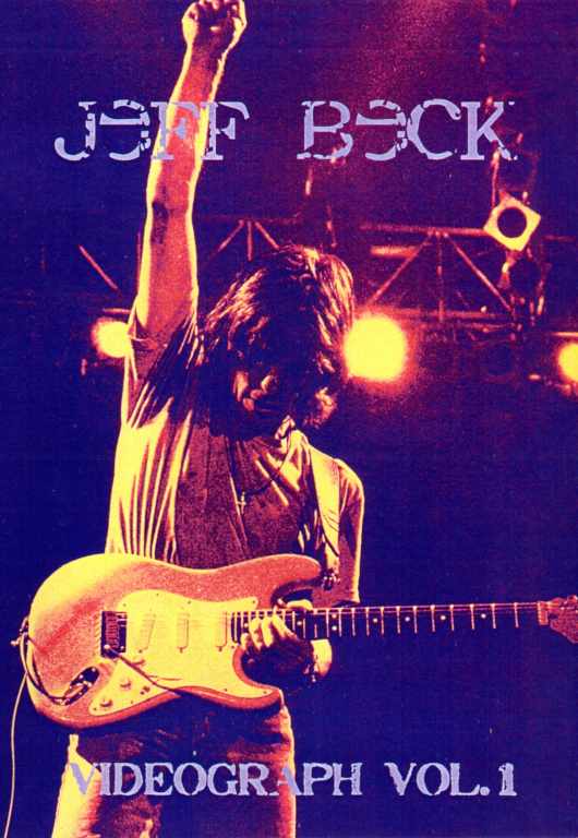 JEFF BECK ジェフ・ベック/VIDEOGRAPH VOL.1