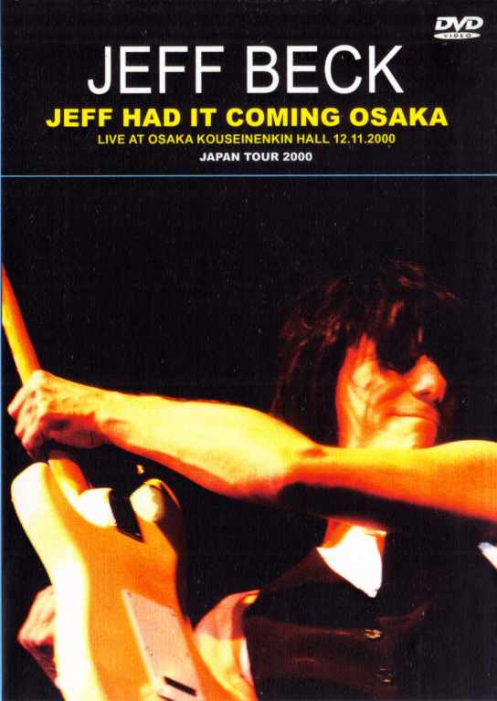 JEFF BECK ジェフ・ベック/JEFF HAD IT COMING OSAKA
