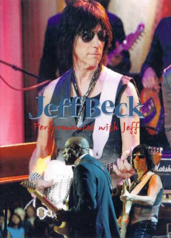 Jeff Beck ジェフ・ベック/Performances 2012 Compilation