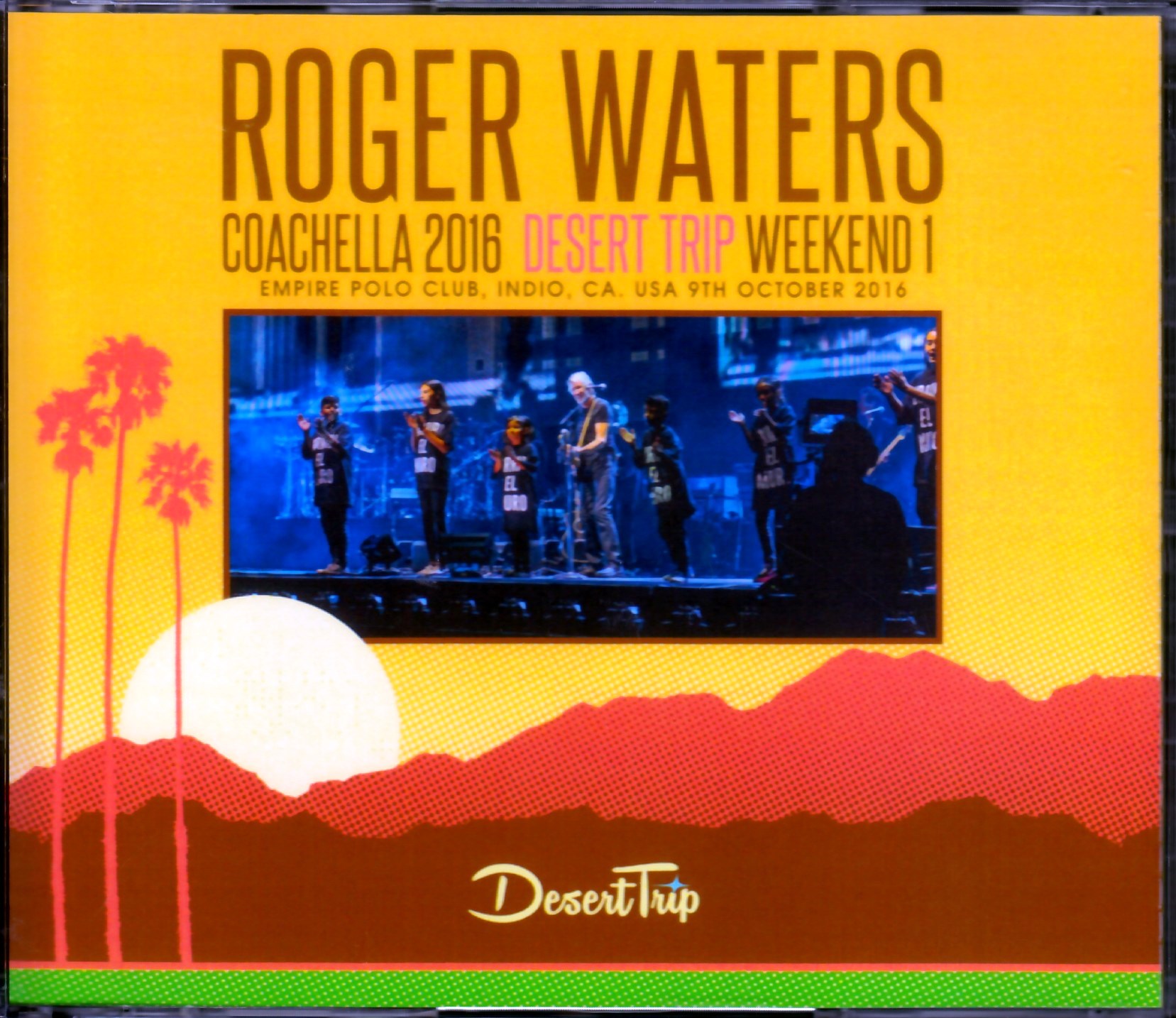 Roger Waters ロジャー・ウォーターズ/CA,USA 10.9.2016