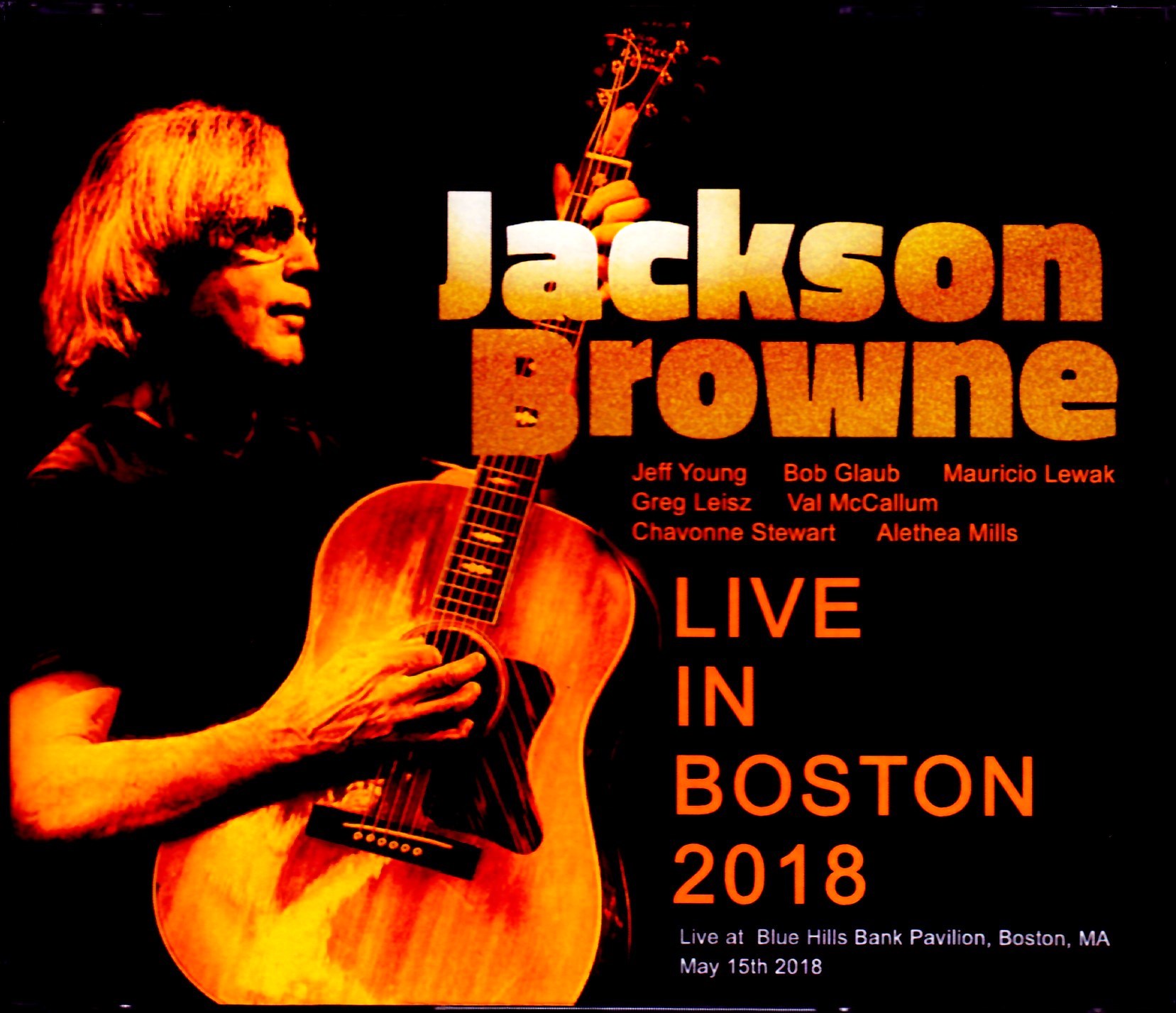 Jackson Browne ジャクソン・ブラウン/MA,USA 2018