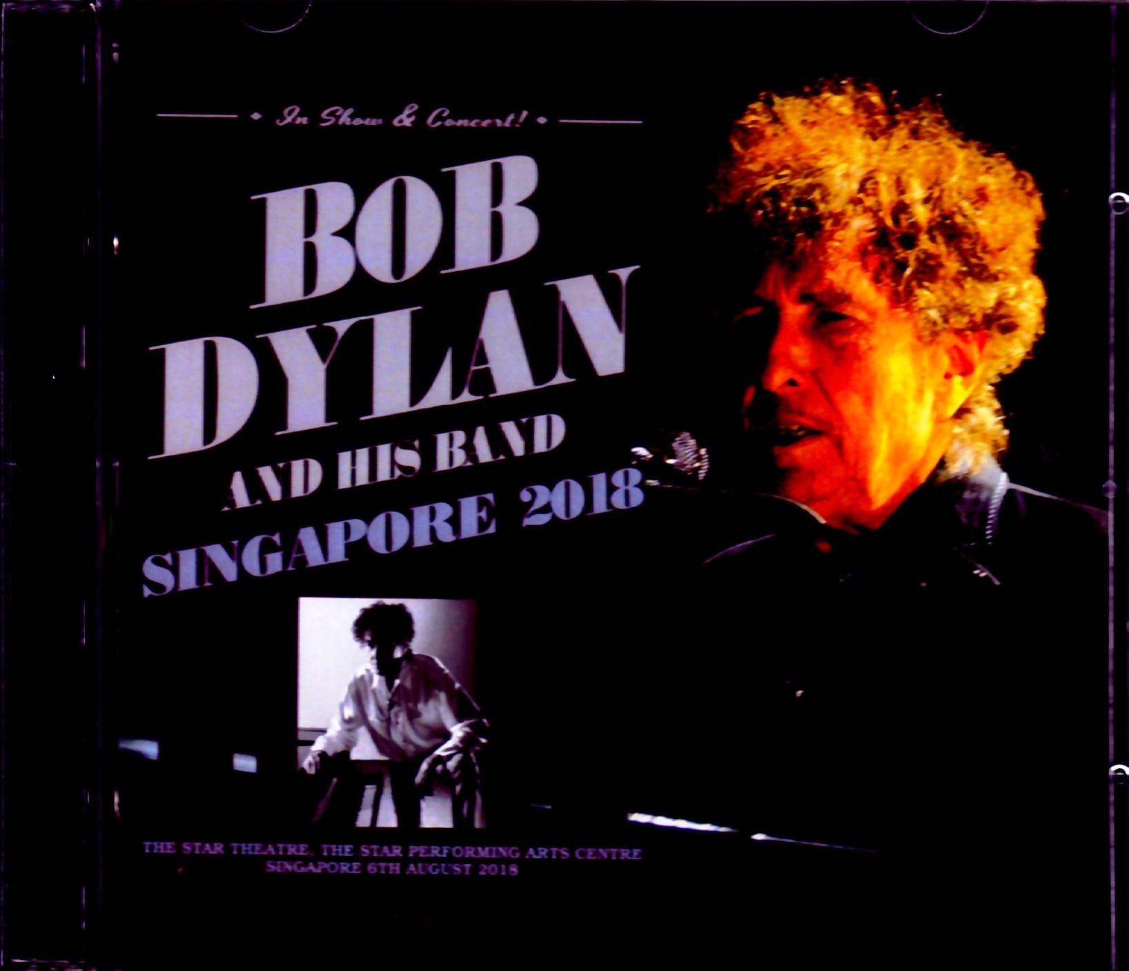 Bob Dylan ボブ・ディラン/Singapore 2018