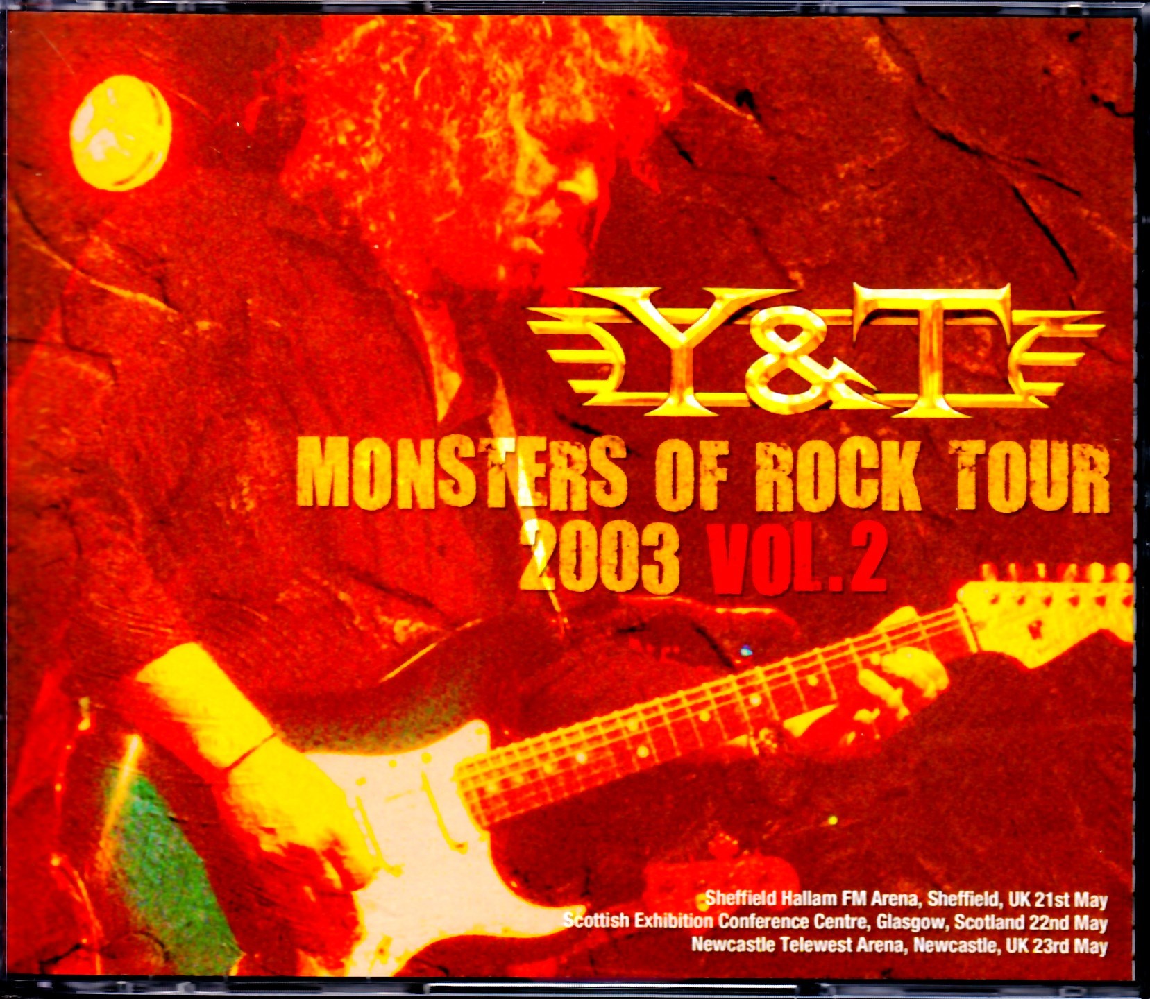 Y & T ワイ・アンド・ティー/UK Tour Collection 2003 Vol.2