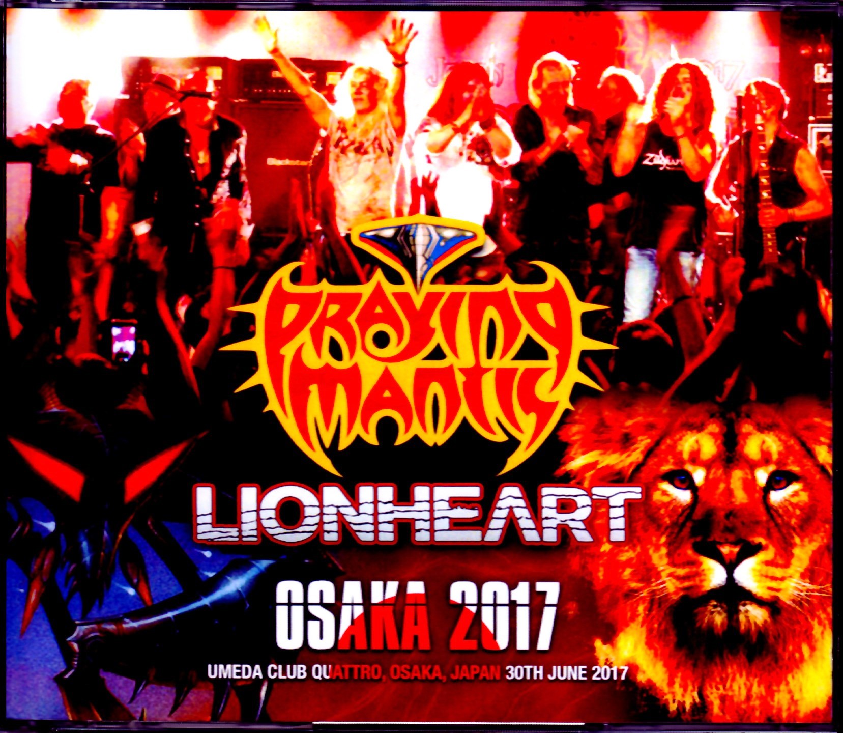 Praying Mantis,Lionheart プレイング・マンティス ライオンハート/Osaka,Japan 2017