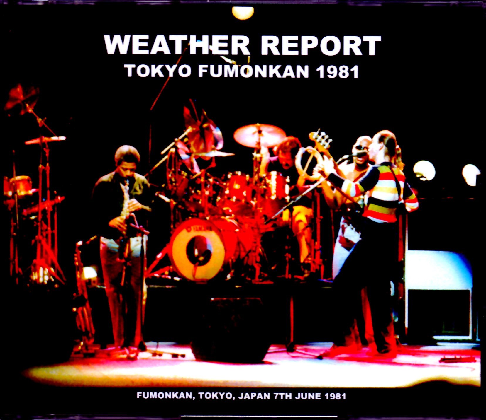 Weather Report ウェザー・リポート/Tokyo,Japan 1981 monotoneextra コレクターズCD・DVD