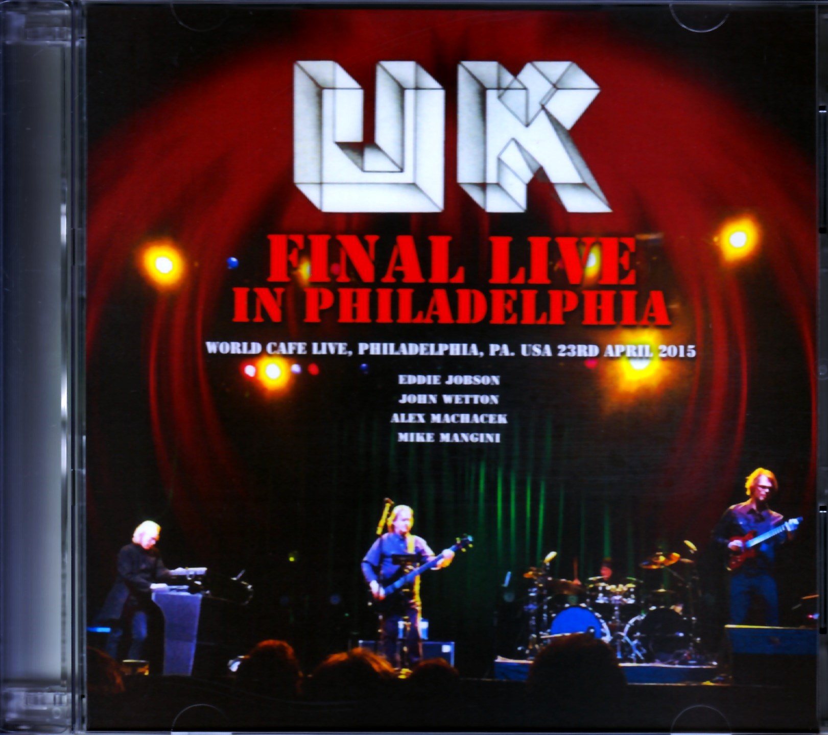 UK John Wetton,Eddie Jobson ユーケー/PA,USA 2015