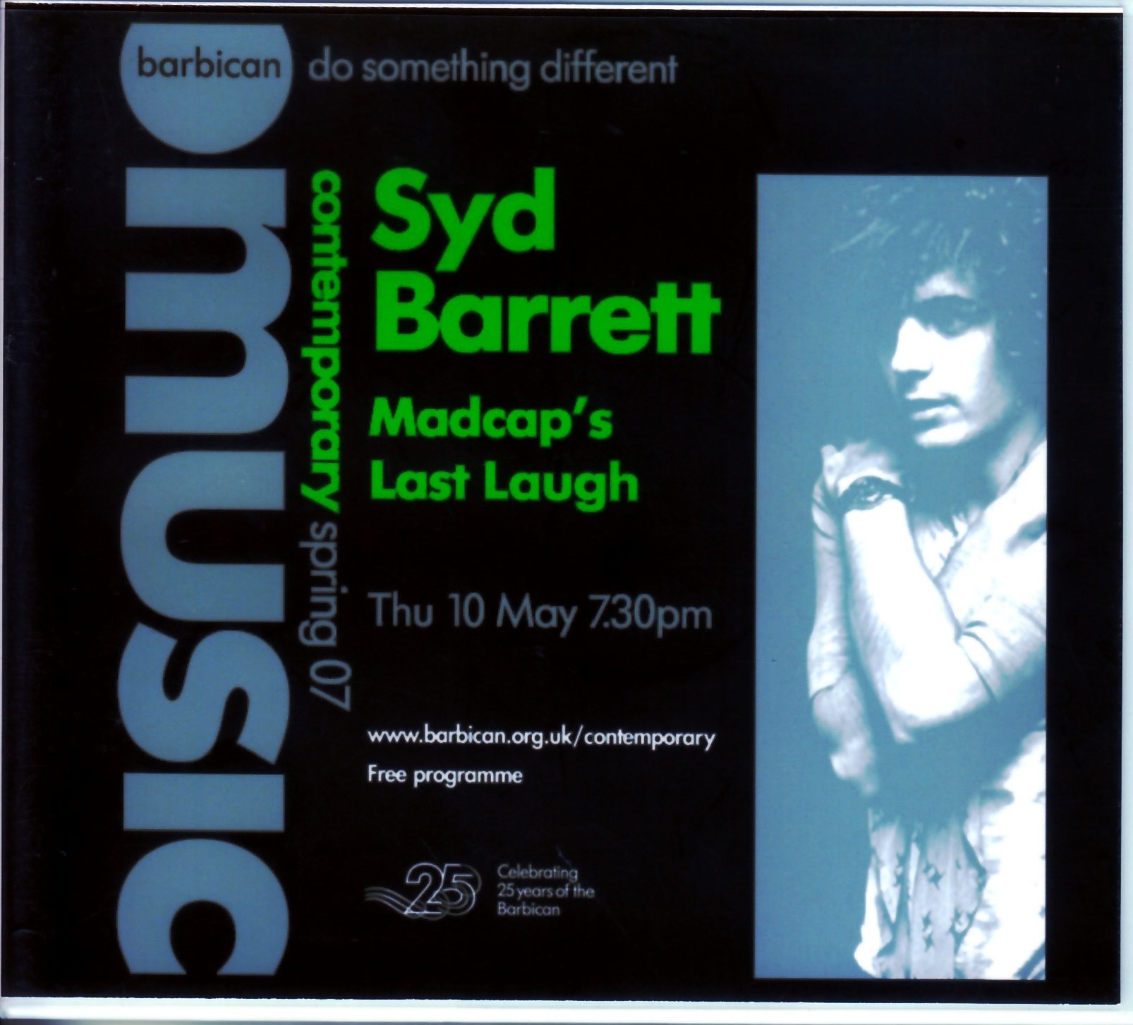 Syd Barrett シド・バレット/London,UK 2007