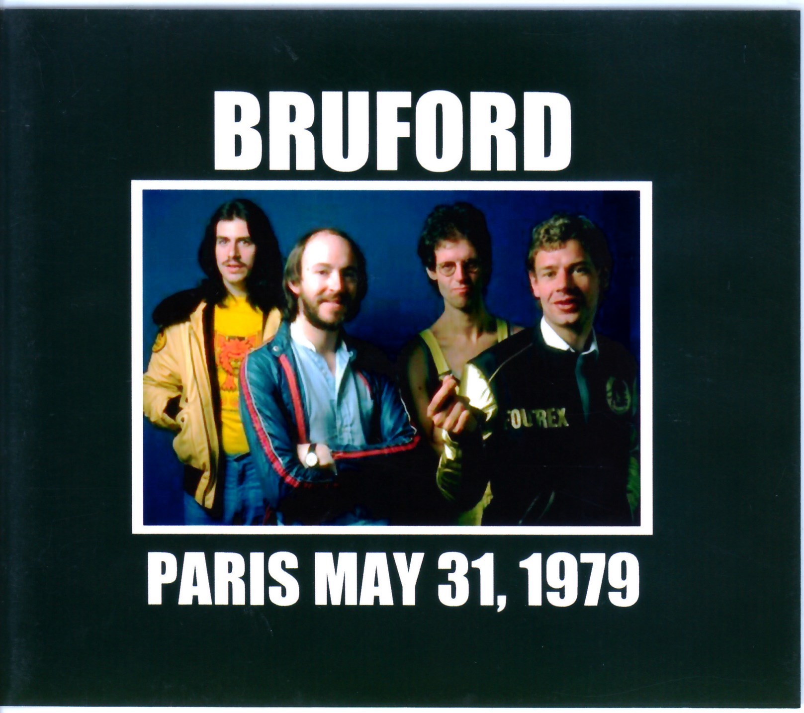 Bruford ブラッフォード/Paris.France 1979