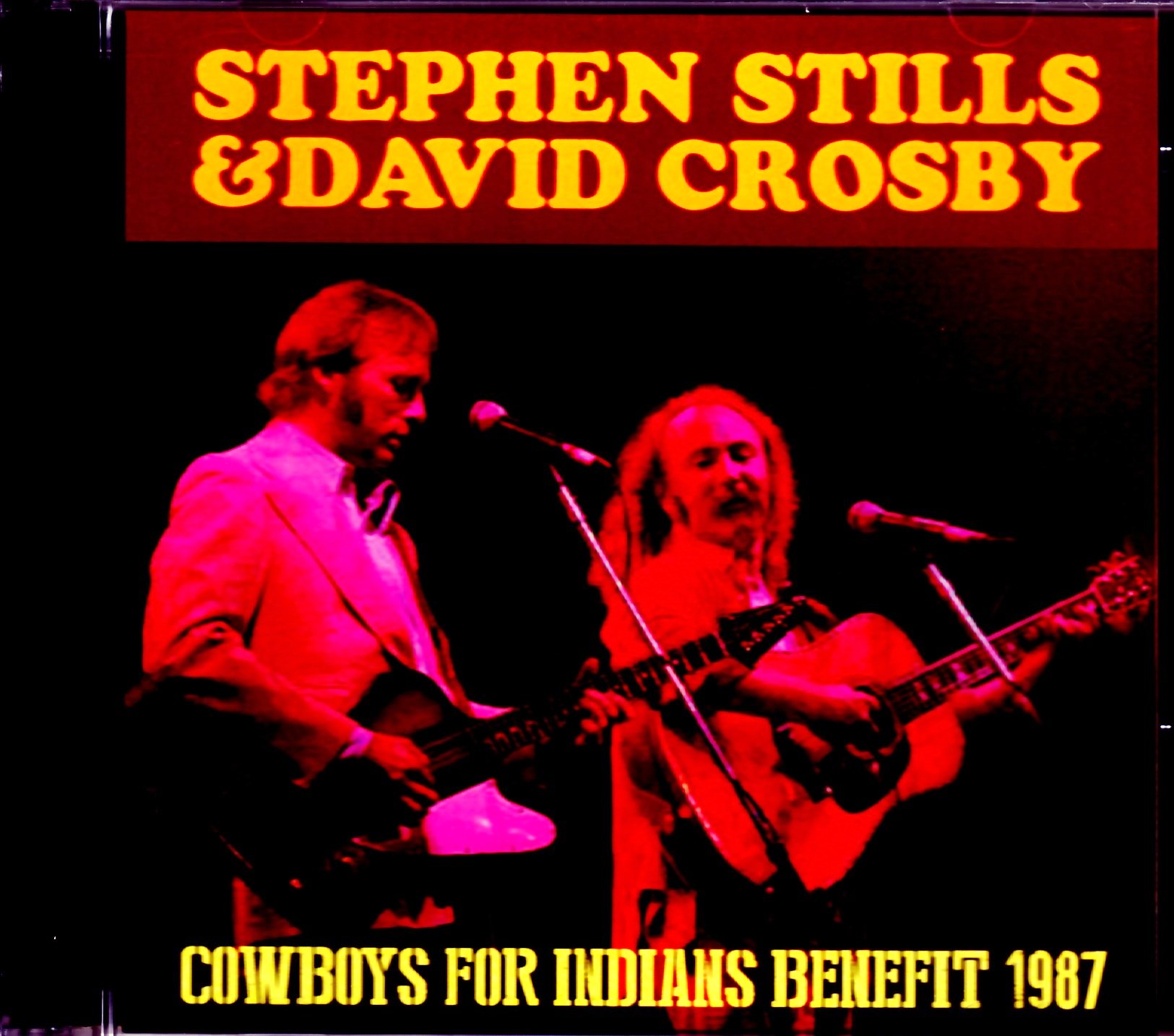 Stephen Stills,David Crosby スティーヴン・スティルス デヴィッド・クロスビー/TX,USA 1987
