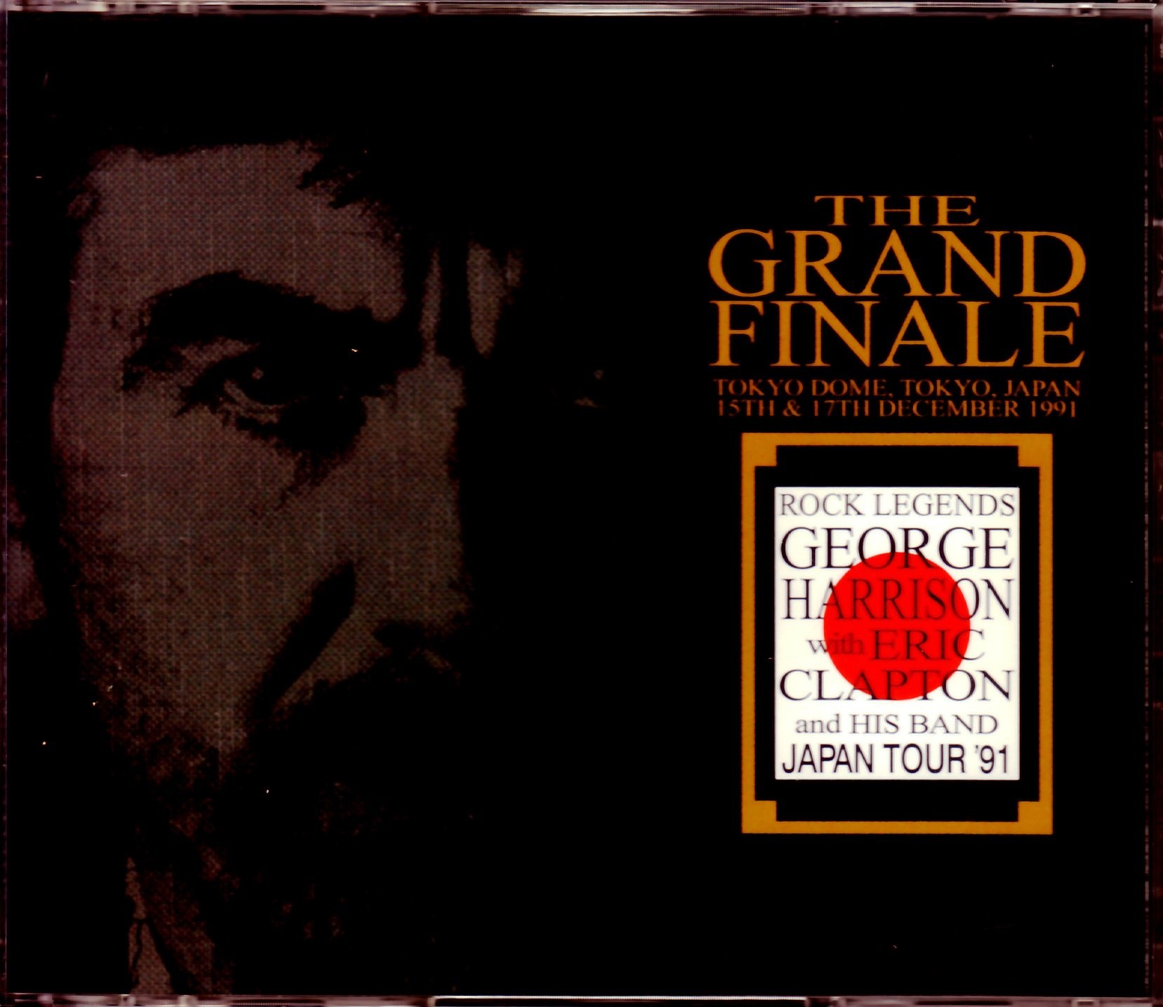 George Harrison,Eric Clapton ジョージ・ハリソン/Tokyo,Japan 1991 2Days