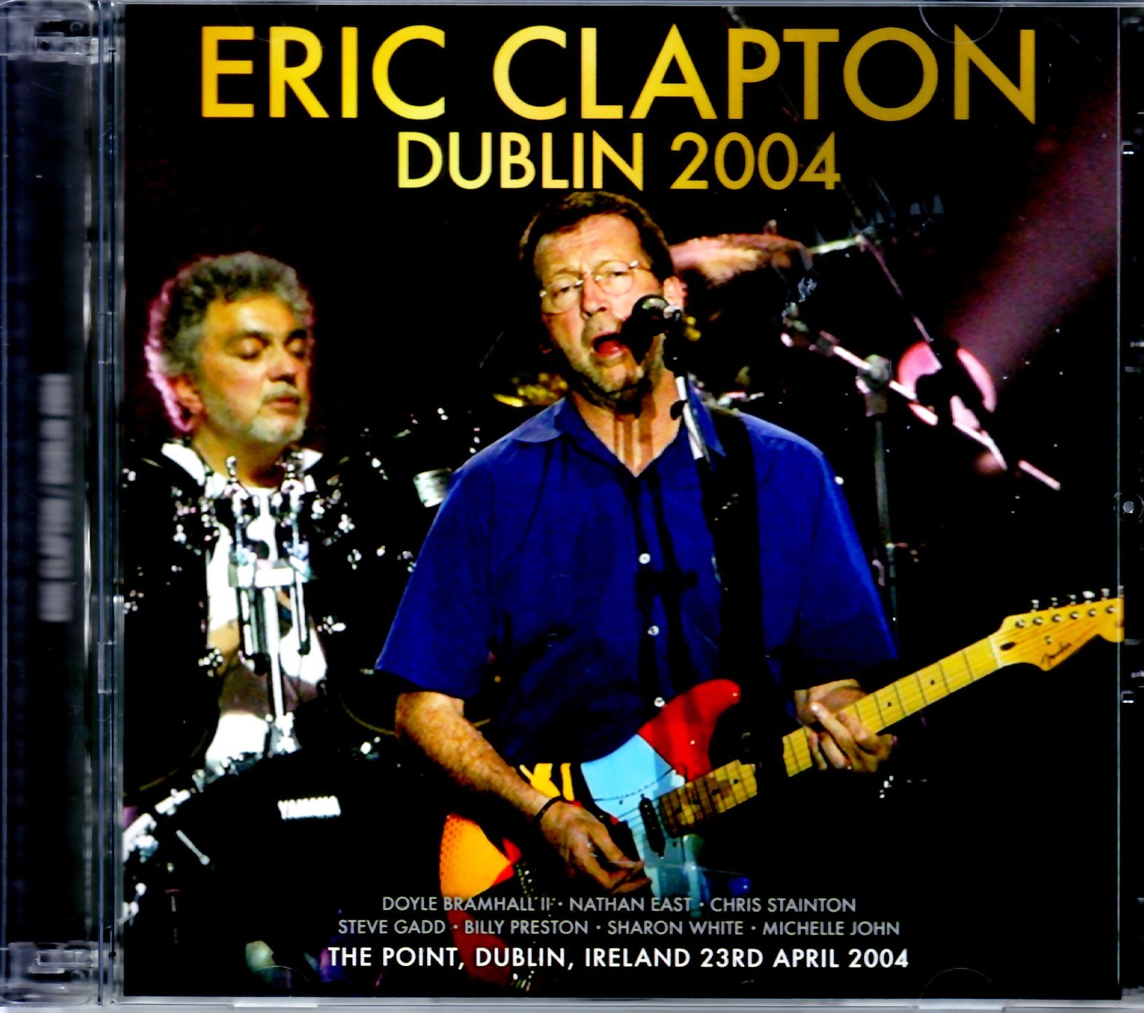 Eric Clapton エリック・クラプトン/Ireland 2004