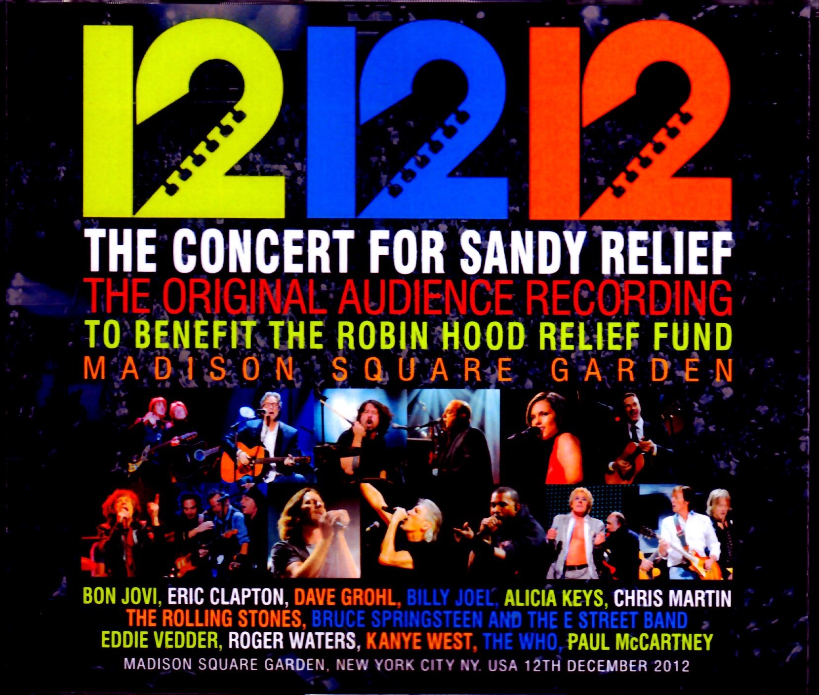 Various Artists Bon Jovi,Eric Clapton,Paul McCartney,Rolling Stones,Billy Joel/NY,USA 2012 Original AUD Master