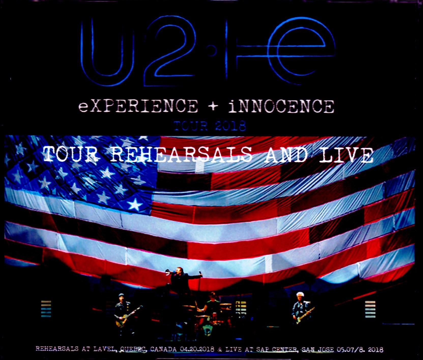U2 ユーツー/CA,USA 2018 2 Days & Canada 2018 Rehearsals