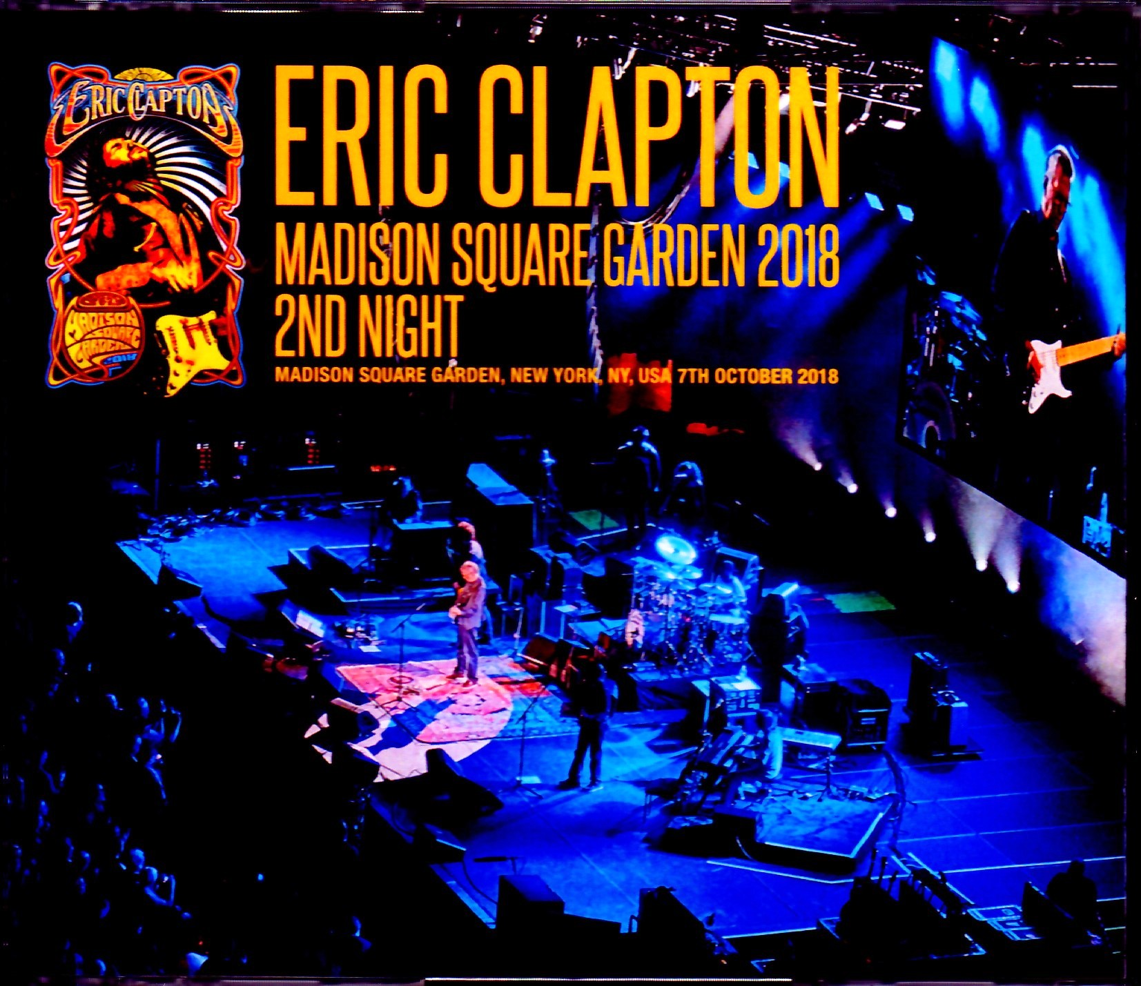 Eric Clapton エリック・クラプトン/NY,USA 10.7.2018 S & V