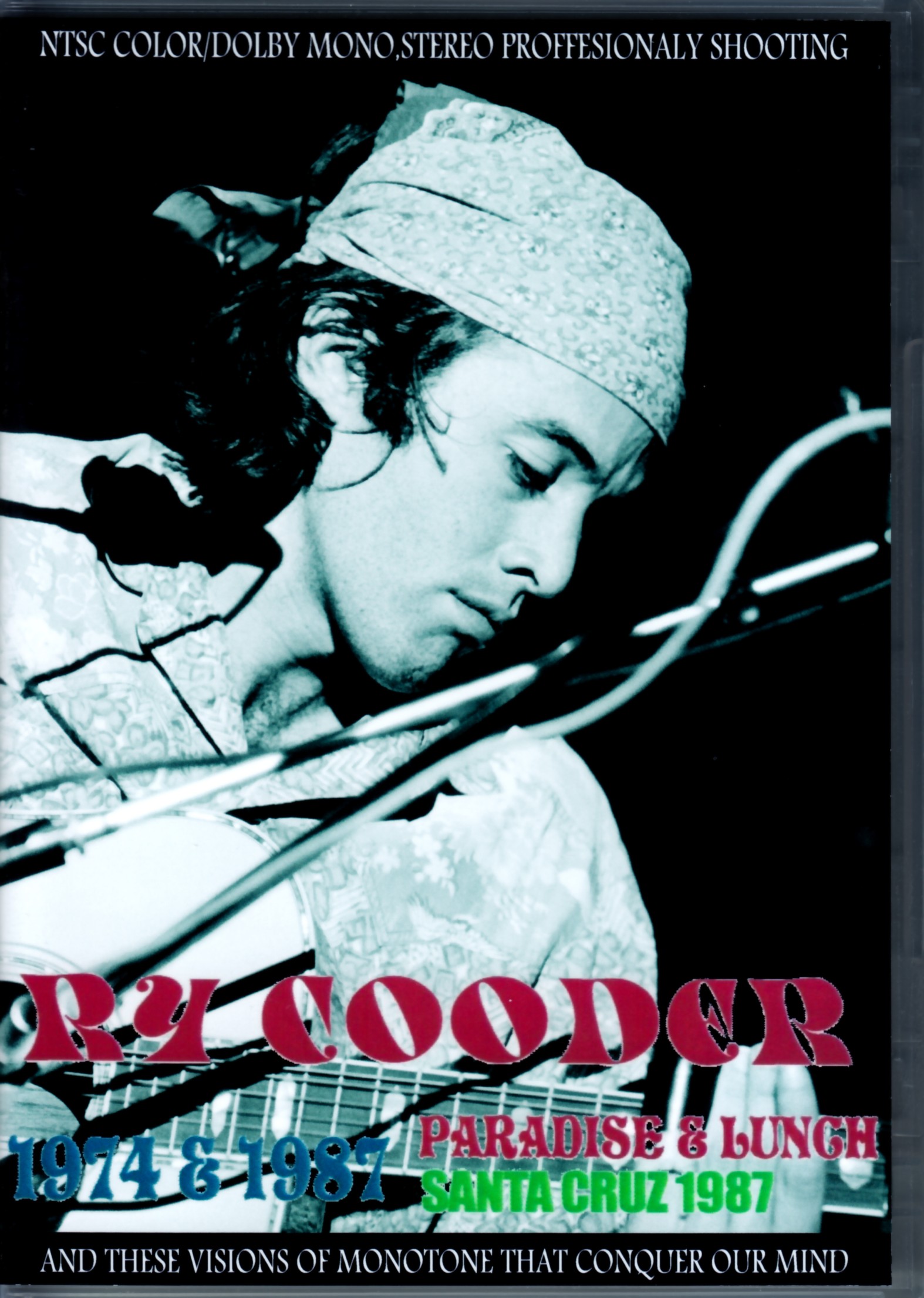 Ry Cooder ライ・クーダー/Pro-Shot Live 1974 & 1987