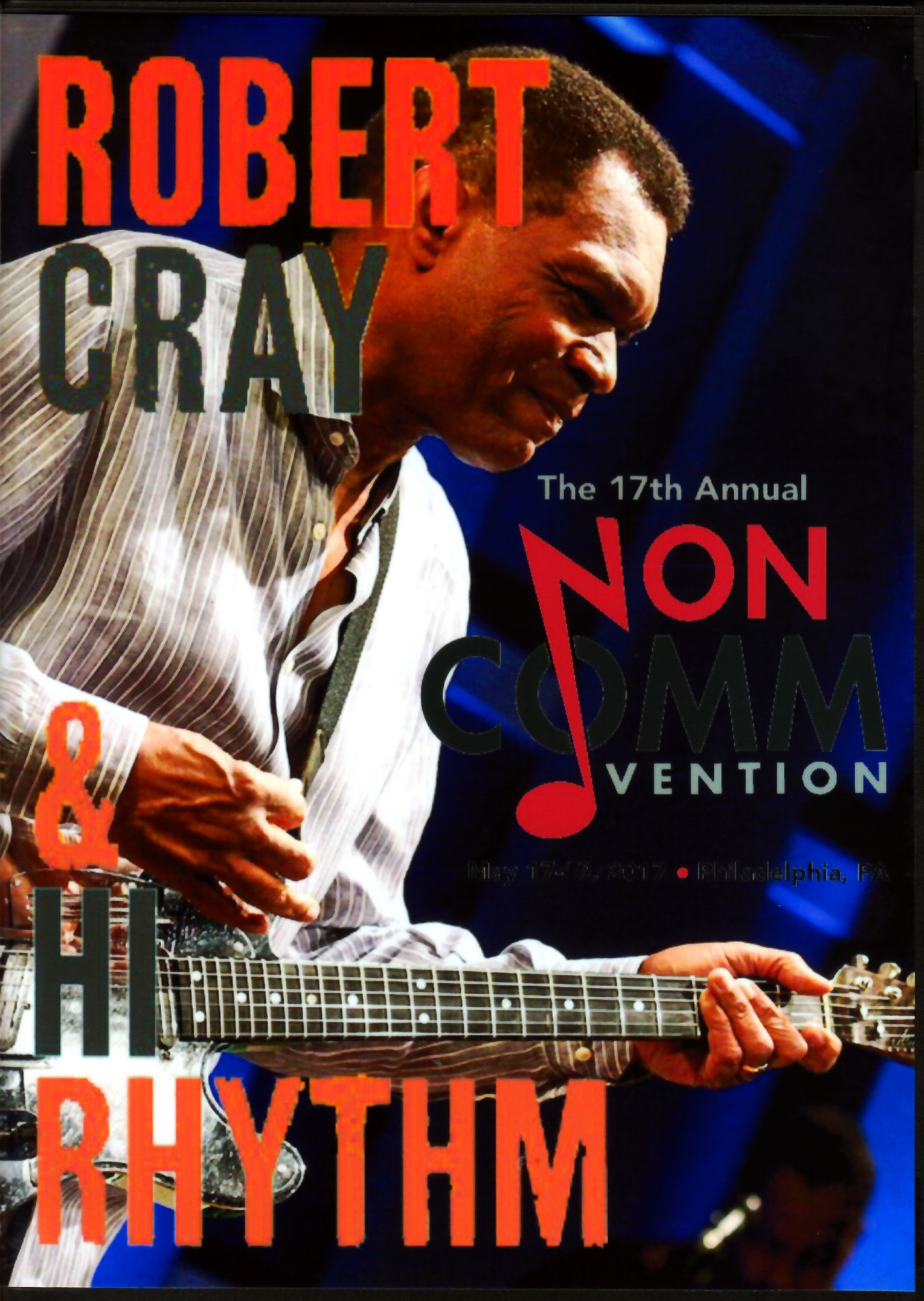 Robert Cray & Hi Rhythm ロバート・クレイ/PA,USA 2017 & more