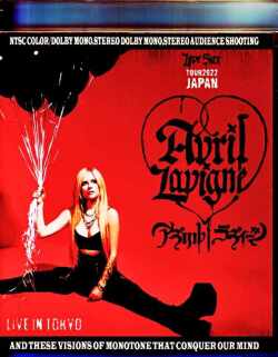 Avril Lavigne アヴリル・ラヴィーン/Tokyo,Japan 2022 Complete Blu-Ray・DVD Version