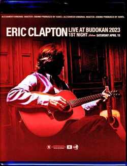 Eric Clapton エリック・クラプトン/Tokyo,Japan 4.15.2023 Complete Blu-Ray Version