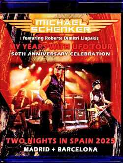 Michael Schenker マイケル・シェンカー/Spain 2025 Complete 2Days Blu-Ray Version