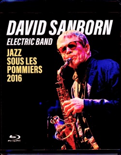 David Sanborn デヴィッド・サンボーン/France 05.05.2016 Broadcast Edition Blu-Ray Version