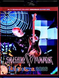 Smashing Pumpkins スマッシング・パンプキンズ/IL,USA 07.31.2026 Complete Pro-Shot Edition Blu-Ray Version