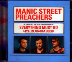 Manic Street Preachers マニックス/Osaka,Japan 2016