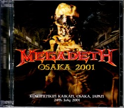 Megadeth メガデス/Osaka,Japan 2001